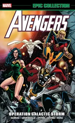 Avengers Epic Collection: Operace Galaktická bouře - Avengers Epic Collection: Operation Galactic Storm