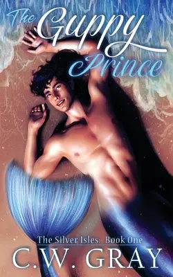 Guppy princ - The Guppy Prince