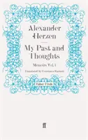 Moje minulost a myšlenky: Vzpomínky, svazek 1 - My Past and Thoughts: Memoirs Volume 1