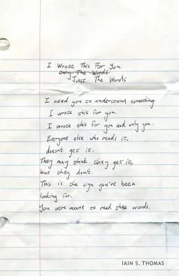Napsal jsem to pro tebe: Jen slova - I Wrote This for You: Just the Words