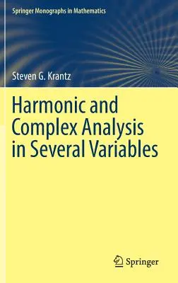 Harmonická a komplexní analýza v několika proměnných - Harmonic and Complex Analysis in Several Variables