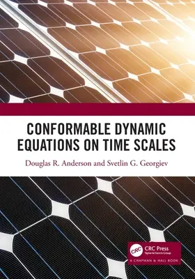 Konformní dynamické rovnice na časových škálách - Conformable Dynamic Equations on Time Scales