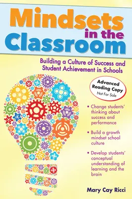 Myšlení ve třídě: Učebnice: Budování učební komunity s růstovým myšlením - Mindsets in the Classroom: Building a Growth Mindset Learning Community