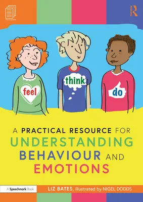 Praktický zdroj pro porozumění chování a emocím - A Practical Resource for Understanding Behaviour and Emotions