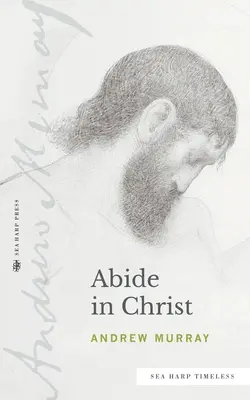 Zůstat v Kristu - Abide in Christ
