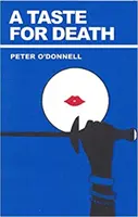 Chuť na smrt - (Modesty Blaise) (O'Donnell Peter (Book Reviews)) - Taste for Death - (Modesty Blaise) (O'Donnell Peter (Book Reviews))