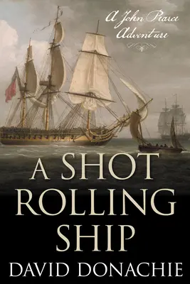 Výstřel valící se lodi - A Shot Rolling Ship