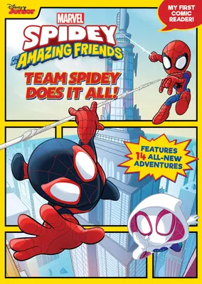 Spidey a jeho úžasní přátelé Tým Spidey to zvládne!: Můj první komiksový čtenář! - Spidey and His Amazing Friends Team Spidey Does It All!: My First Comic Reader!