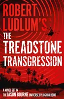 Robert Ludlum(TM) The Treadstone Transgression (Překročení běžeckého kamene) - Robert Ludlum's(TM) The Treadstone Transgression