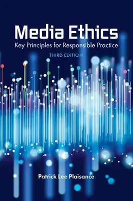 Mediální etika: Klíčové zásady pro odpovědnou praxi - Media Ethics: Key Principles for Responsible Practice