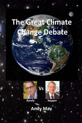 Velká debata o změně klimatu: Karoly versus Happer - The Great Climate Change Debate: Karoly v Happer