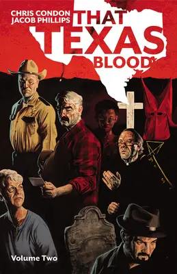 Ta texaská krev, díl 2 - That Texas Blood, Volume 2