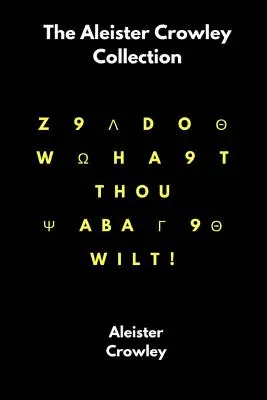 Sbírka Aleistera Crowleyho - The Aleister Crowley Collection