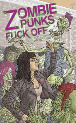 Zombie punks Fuck Off - Zombie Punks Fuck Off