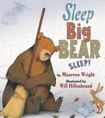 Spi, velký medvěde, spi! - Sleep, Big Bear, Sleep!