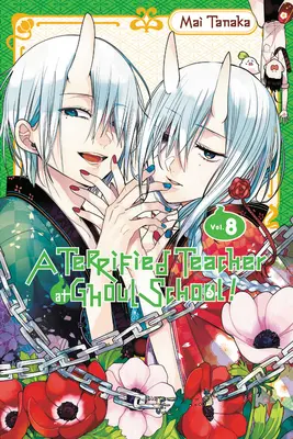 Vyděšená učitelka ve škole pro ghúly, díl 8 - A Terrified Teacher at Ghoul School!, Vol. 8