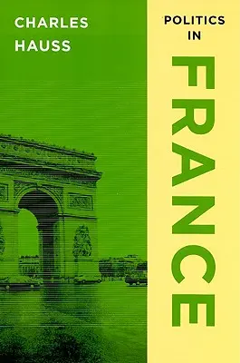 Politika ve Francii - Politics in France