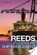 Rákosový management lodí 21. století - Reeds 21st Century Ship Management