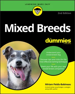 Smíšená plemena pro hlupáky - Mixed Breeds for Dummies