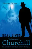 Winston Churchill - Příběh velkého britského státníka - Winston Churchill - The Story of the Great British Statesman