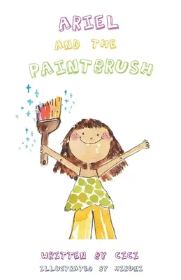 Ariel a štětec - Ariel and the Paintbrush