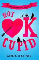 Není to v pořádku, Amorku - Not Ok, Cupid