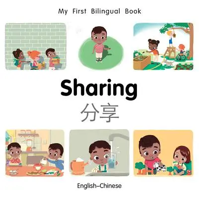 Moje první dvojjazyčná kniha - sdílení (anglicko-čínsky) - My First Bilingual Book-Sharing (English-Chinese)