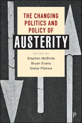 Měnící se politika a úsporná opatření - The Changing Politics and Policy of Austerity