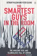 Nejchytřejší chlapi v místnosti - Úžasný vzestup a skandální pád společnosti Enron - Smartest Guys in the Room - The Amazing Rise and Scandalous Fall of Enron