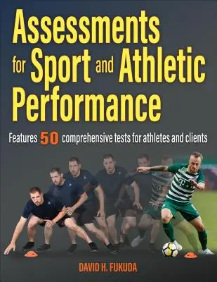 Hodnocení sportovního a atletického výkonu - Assessments for Sport and Athletic Performance