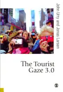 Turistický pohled 3.0 - The Tourist Gaze 3.0