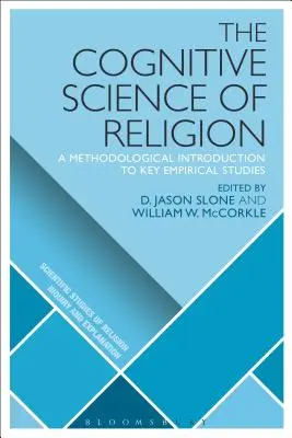 Kognitivní věda o náboženství: A Methodological Introduction to Key Empirical Studies (Metodologický úvod do klíčových empirických studií) - The Cognitive Science of Religion: A Methodological Introduction to Key Empirical Studies