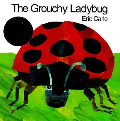 Mrzutá beruška - The Grouchy Ladybug