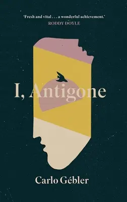 Já, Antigona - I, Antigone