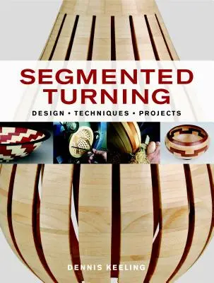 Segmentované otáčení - Segmented Turning