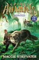 Lovci (Spirit Animals, Book 2), 2 - Hunted (Spirit Animals, Book 2), 2