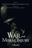 Válka a morální újma: A Reader - War and Moral Injury: A Reader