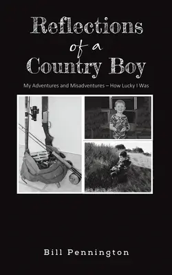 Úvahy venkovského chlapce - Reflections of a Country Boy