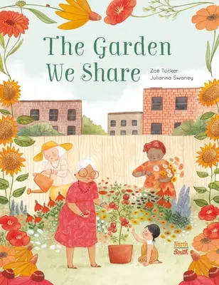 Zahrada, kterou sdílíme - The Garden We Share