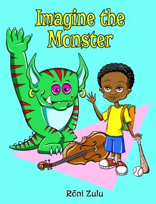 Představte si příšeru - Imagine the Monster