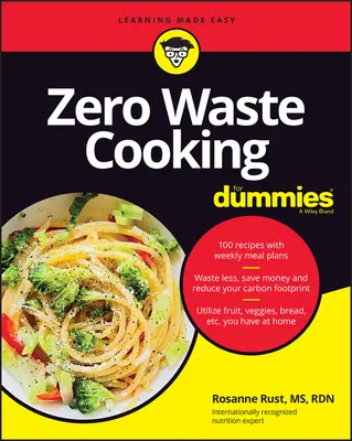 Bezodpadové vaření pro hlupáky - Zero Waste Cooking for Dummies