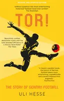Tor! - Příběh německého fotbalu - Tor! - The Story of German Football