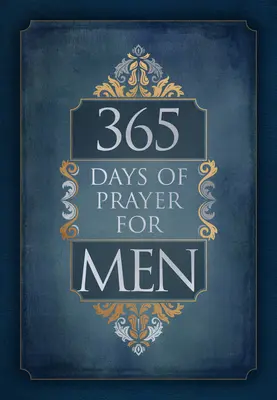365 dní modliteb pro muže - 365 Days of Prayer for Men