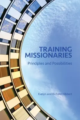 Výcvik misionářů: Zásady a možnosti - Training Missionaries: Principles and Possibilities
