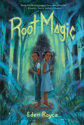 Kořenová magie - Root Magic