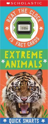 Extrémní zvířata Rychlé karty s fakty: Scholastic Early Learners (Quick Smarts) - kartičky s motivy zvířat. - Extreme Animals Fast Fact Cards: Scholastic Early Learners (Quick Smarts)