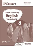 Cambridge Checkpoint Lower Secondary English Pracovní sešit 8 - Cambridge Checkpoint Lower Secondary English Workbook 8