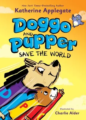 Doggo a Pupper zachraňují svět - Doggo and Pupper Save the World