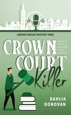 Vrah z korunního dvora - Crown Court Killer