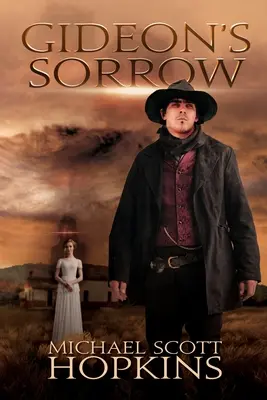 Gedeonův smutek - Gideon's Sorrow